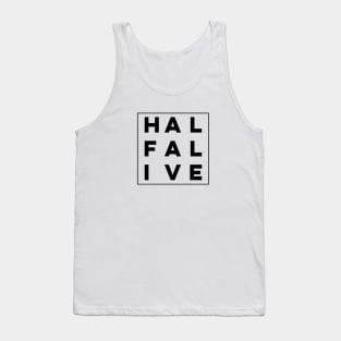 Half Alive Square Logo (Black Logo) Tank Top